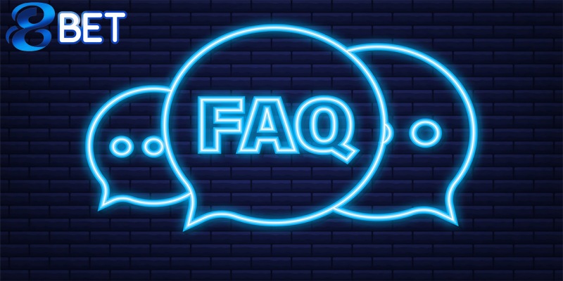 FAQs - Giải đáp 3 thắc mắc phổ biến về web cược 88BET