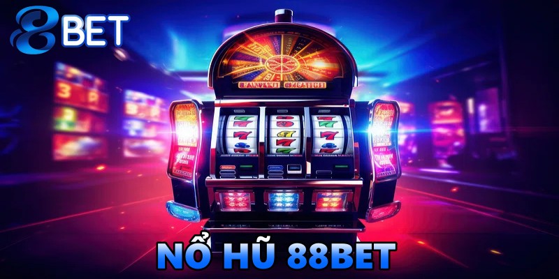 nổ hũ 88BET